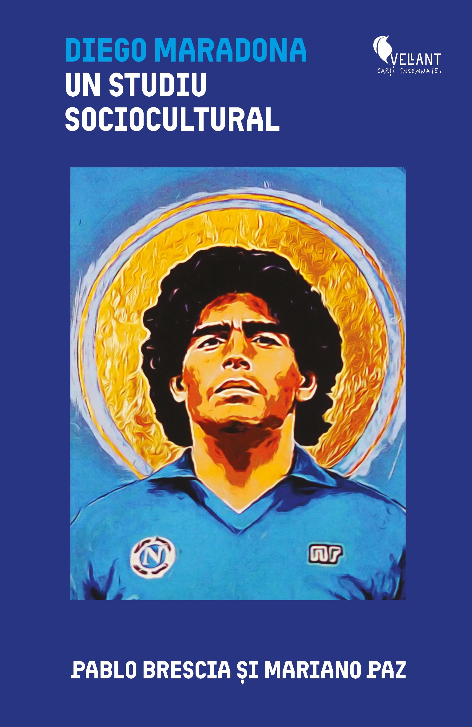 Diego Maradona: fotbal, identitate și construcția unui mit